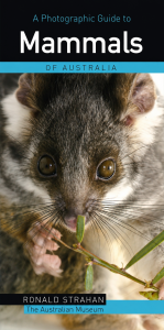 A Photographic Guide to Mammals of Australia