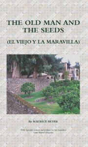 The Old Man and the Seeds
