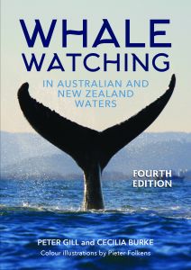 Whale Watching in Australian and New Zealand Waters Fourth  Edition