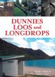 Dunnies, Loos and Longdrops
