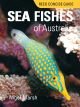 Reed Concise Guide Sea Fishes of Australia