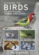 A Guide to Birds of Australian Towns and Cities