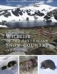 Field Guide to Wildlife of the Australian Snow Country