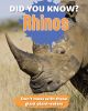Did You Know? Rhinos