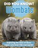 Did You Know? Wombats