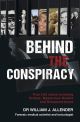 Behind the Conspiracy
