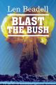 Blast the Bush