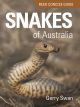 Reed Concise Guide: Snakes of Australia