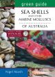 Green Guide Seashells and Other Marine Molluscs of Australia