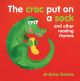 The Croc Put on a Sock