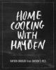 Home Cooking with Hayden