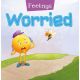 Feelings: Worried