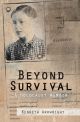 Beyond Survival 