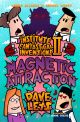 The Institute of Fantastical Inventions II:  Magnetic Attraction
