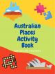 Australian Places Activity Book