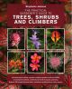 The Practical Gardener's Guide to Trees, Shrubs and Climbers
