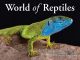 World of Reptiles